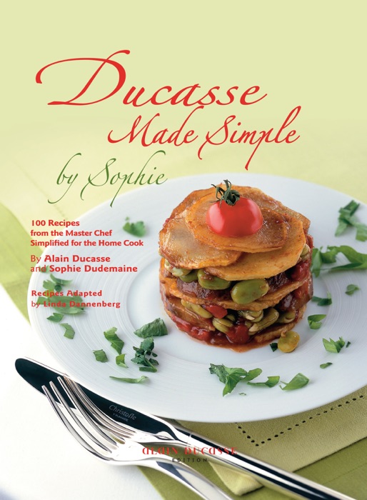 Ducasse Made Simple by Sophie