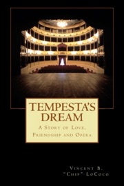 TEMPESTAS DREAM: A STORY OF LOVE, FRIENDSHIP AND OPERA