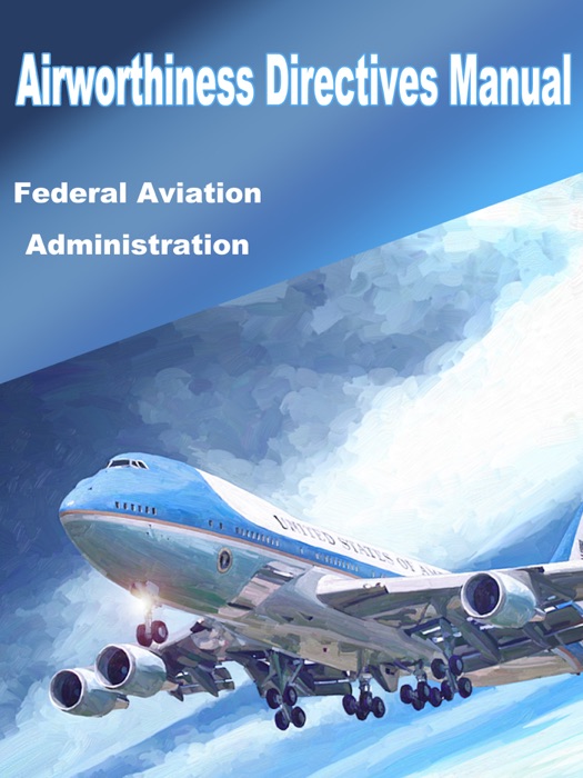 Airworthiness Directives Manual