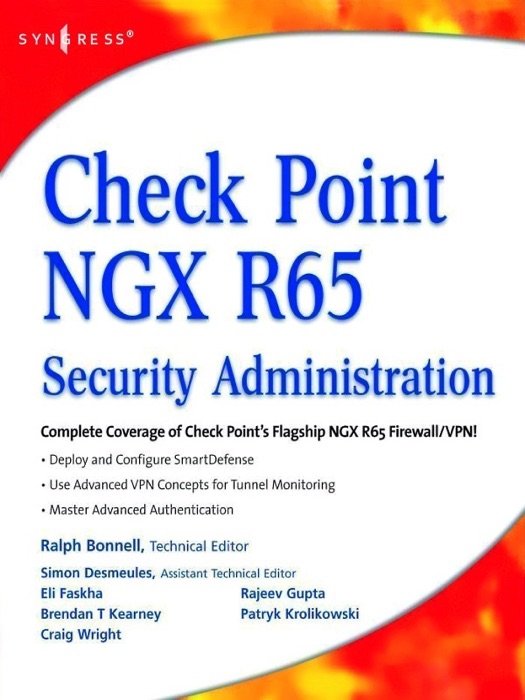 Check Point NGX R65 Security Administration (Enhanced Edition)