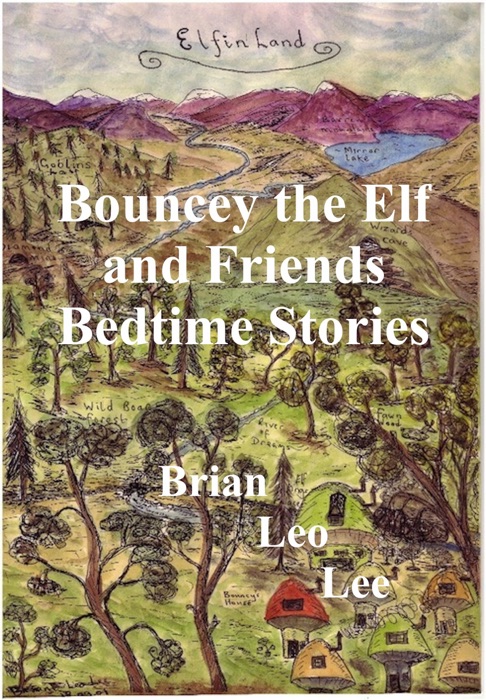 Bouncey the Elf and Friends Bedtime Stories