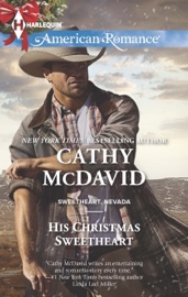 His Christmas Sweetheart - Cathy McDavid by  Cathy McDavid PDF Download