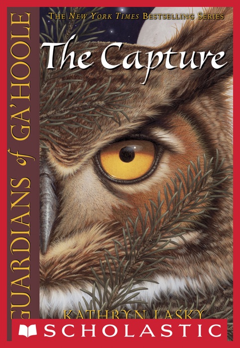 Guardians of Ga'Hoole #1: The Capture