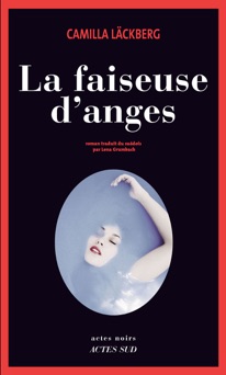 La Faiseuse d'anges - Camilla Läckberg