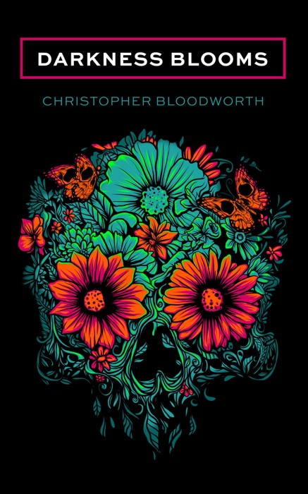 Darkness Blooms
