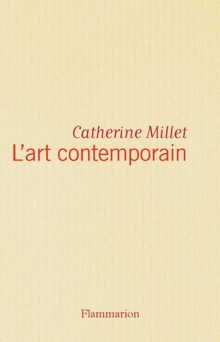 L'art contemporain - Catherine Millet