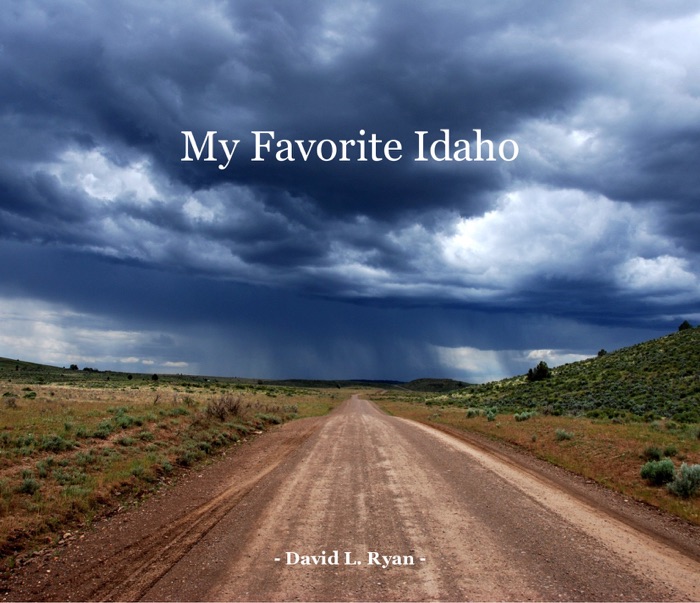 My Favorite Idaho