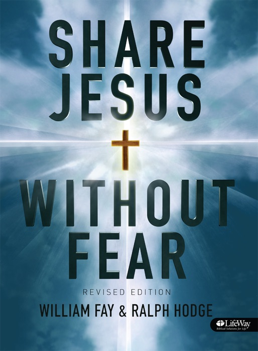 Share Jesus Without Fear