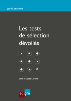 Les tests de sélection dévoilés - Jean-Jacques Larané