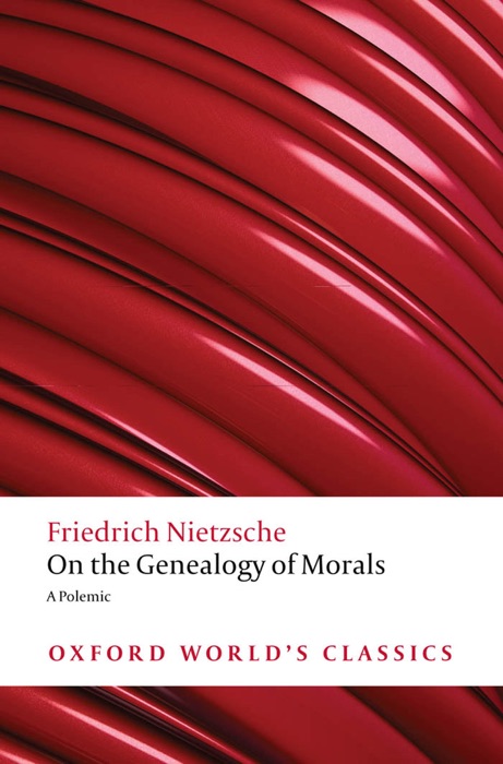 On the Genealogy of Morals