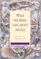 Dr. David Jeremiah - What the Bible Says about Angels artwork