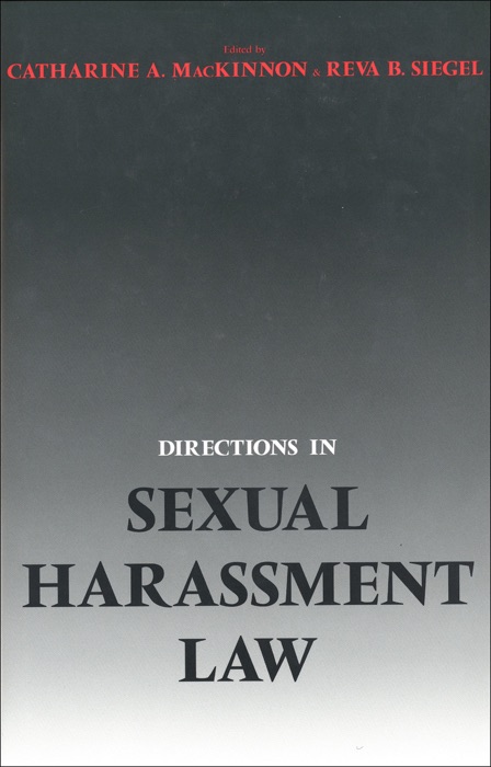 Directions in Sexual Harassment Law