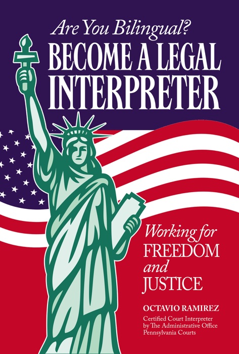 Are You Bilingual? Become A Legal Interpreter