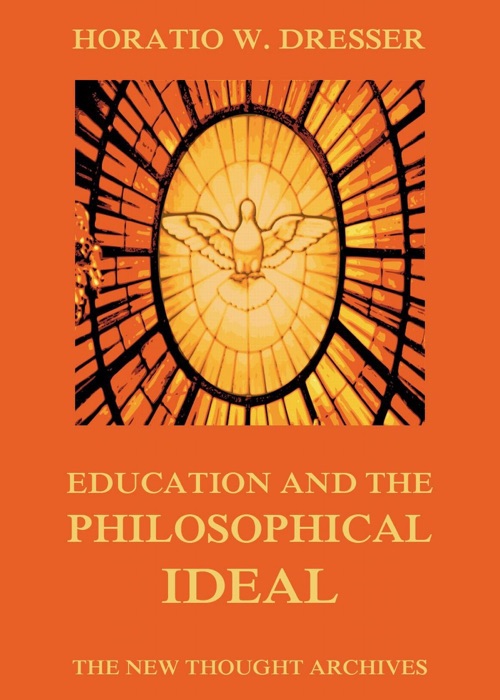 Education and the Philosophical Ideal