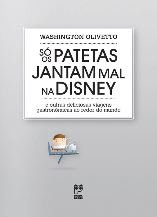S贸 os patetas jantam mal na Disney