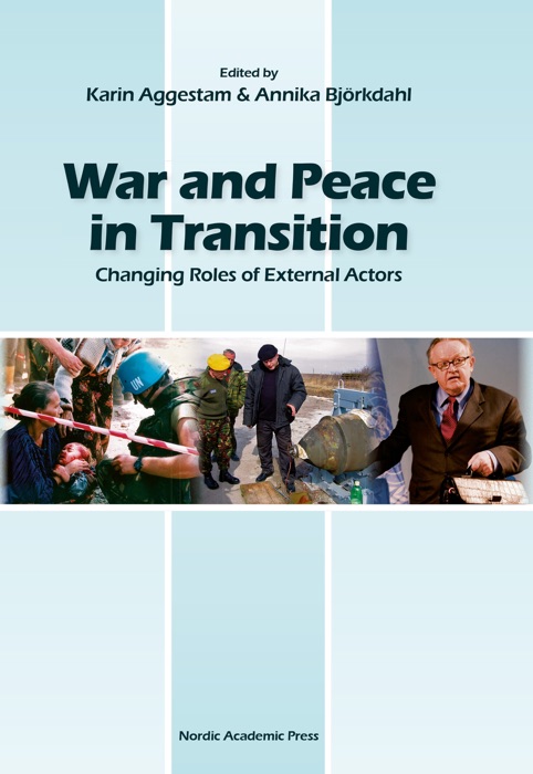 War and Peace in Transition