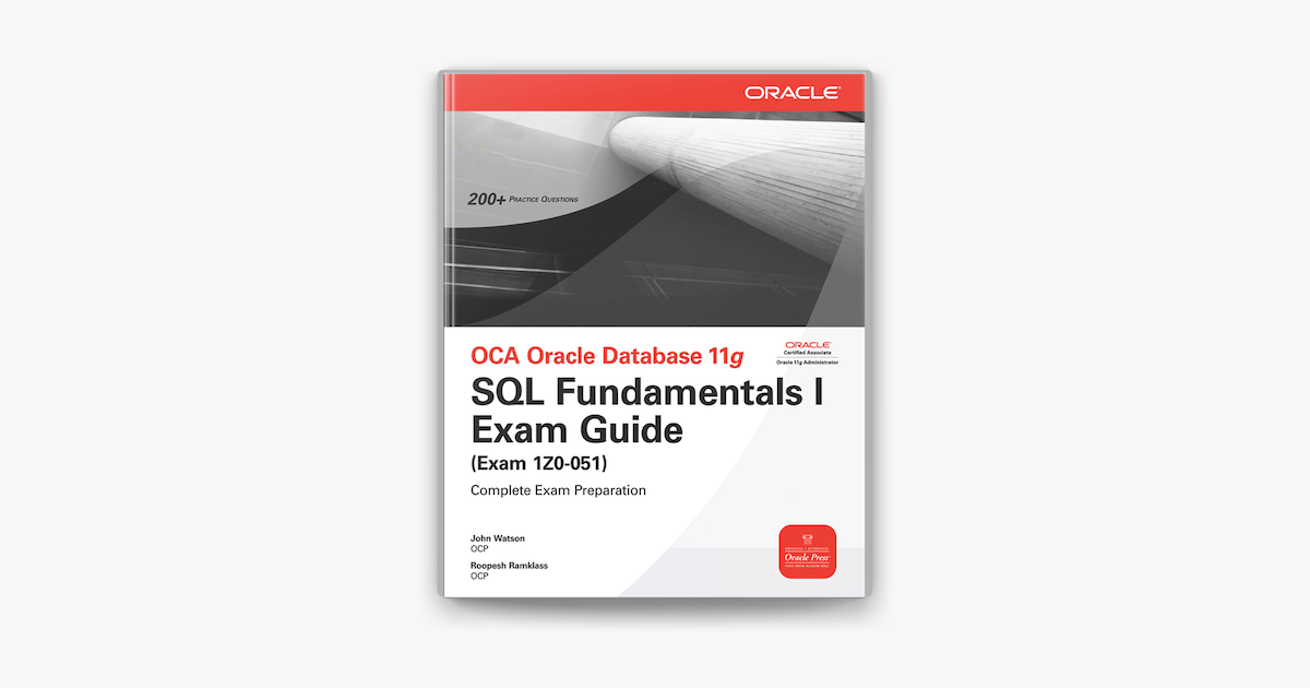 ‎OCA Oracle Database 11g SQL Fundamentals I Exam Guide on Apple Books