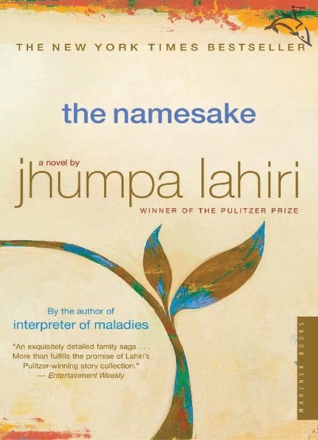 the namesake a novel by jhumpa lahiri