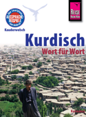 Reise Know-How Sprachführer Kurdisch - Wort für Wort: Kauderwelsch-Band 94 - Ludwig Paul