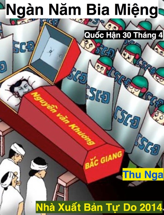 Quốc hận 30 tháng 4 - Ngàn năm bia miệng