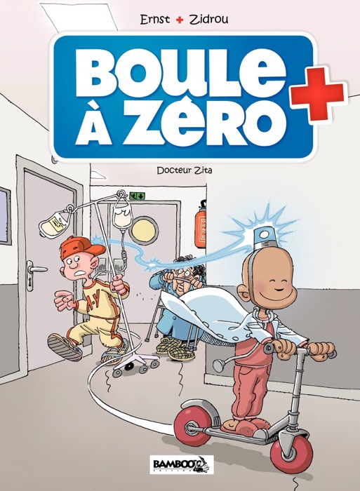 Boule à zéro - Tome 3 - Docteur Zita