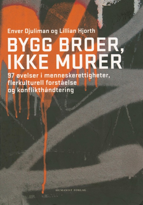 Bygg broer, ikke murer