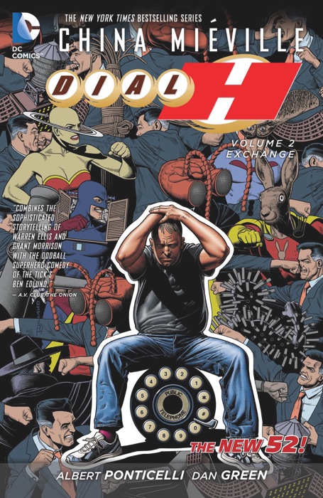 Dial H, Vol. 2: Exchange