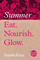 Amelia Freer - Eat. Nourish. Glow – Summer artwork