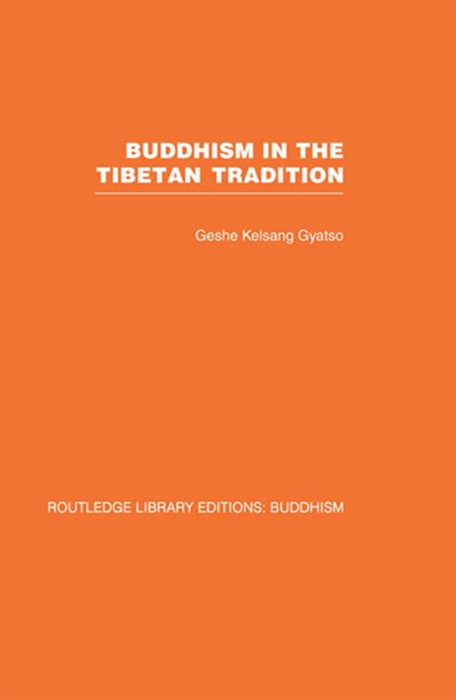 Buddhism in the Tibetan Tradition