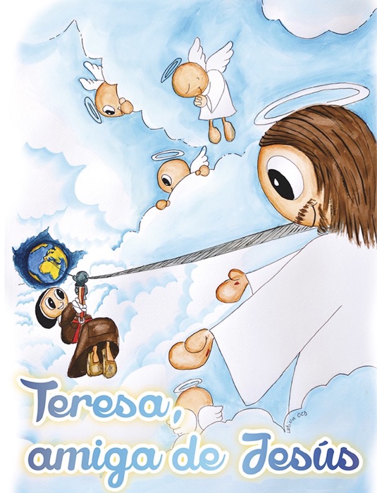 Teresa, amiga de Jesús