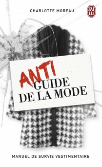 Antiguide de la mode - Charlotte Moreau