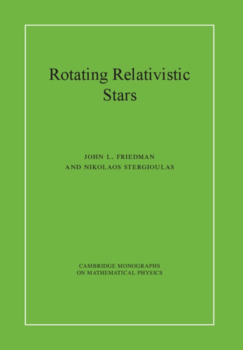 Rotating Relativistic Stars