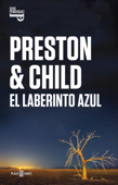 El laberinto azul (Inspector Pendergast 14) - Douglas Preston & Lincoln Child