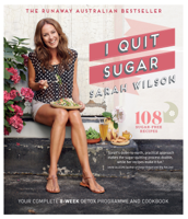 Sarah Wilson - I Quit Sugar artwork