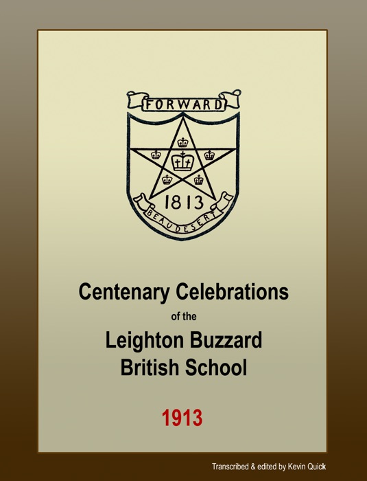 Centenary Celebrations of the Leighton Buzzard British School