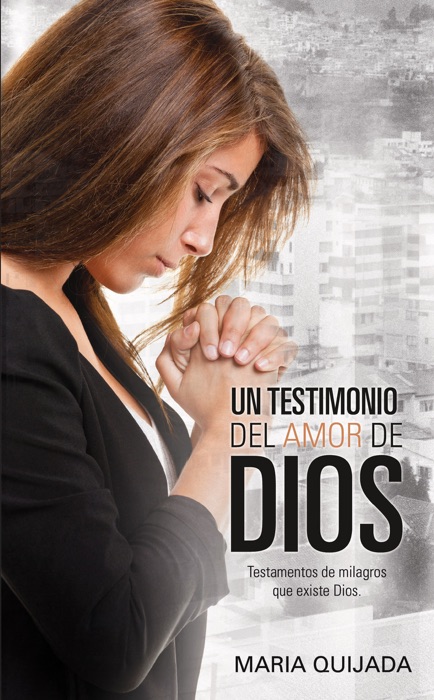 Un testimonio del amor de dios