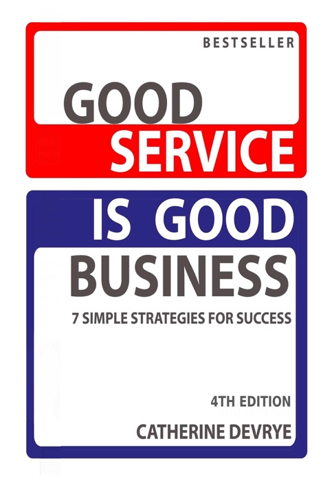 Good Service is Good Business