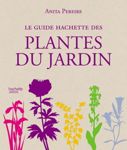  Le Guide Hachette des plantes du jardin Lire PDF ebooks