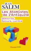 Les Atomistes de l’Antiquité - Jean Salem