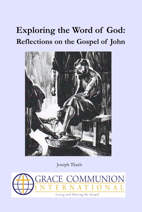 Reflections on the Gospel of John