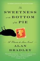 Alan Bradley - The Sweetness at the Bottom of the Pie artwork