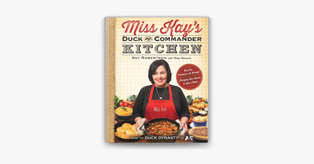 ‎miss Kays Duck Commander Kitchen On Apple Books 