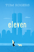 Eleven - Tom Rogers