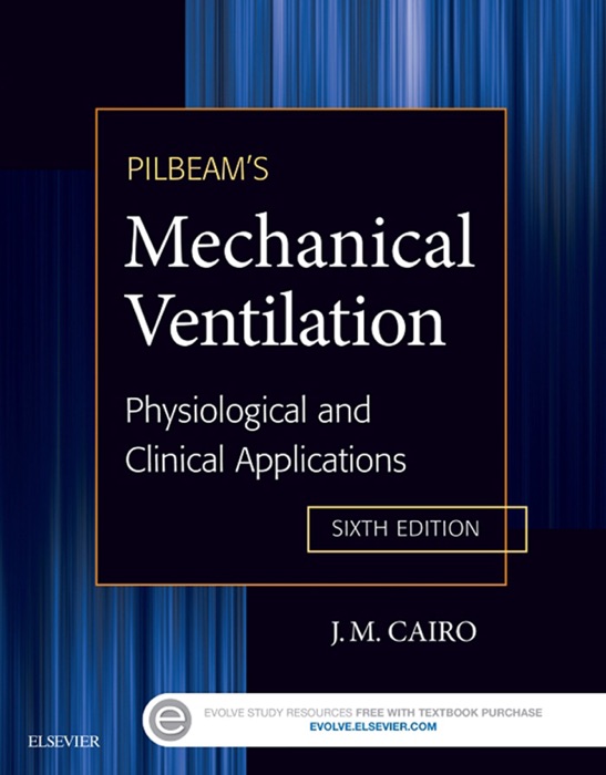 Pilbeam's Mechanical Ventilation