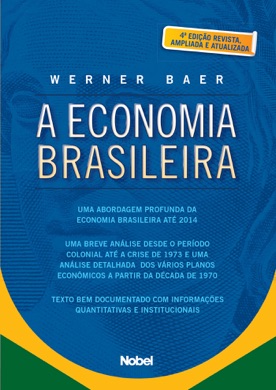Capa do livro A Economia Brasileira de Werner Baer