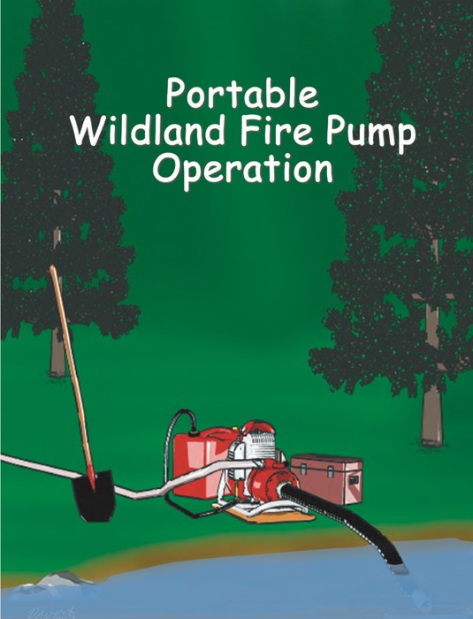 Wildland Fire Pump Operation