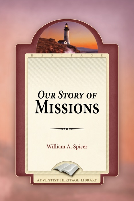 Our Story of Missions