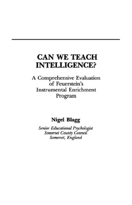 Can We Teach Intelligence?