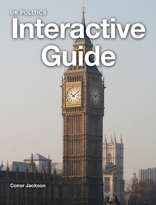 UK Politics: The Interactive Guide