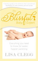 Lisa Clegg - The Blissful Baby Expert artwork